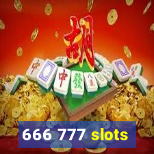 666 777 slots